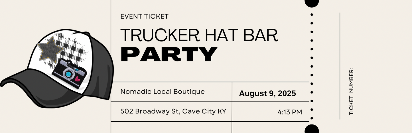 Trucker Hat August Party