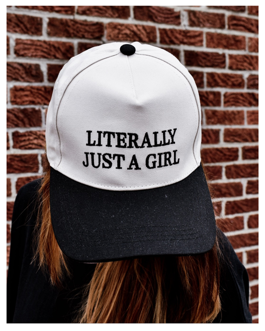Literally Just a Girl Hat