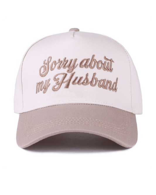 Sorry About My Husband Hat